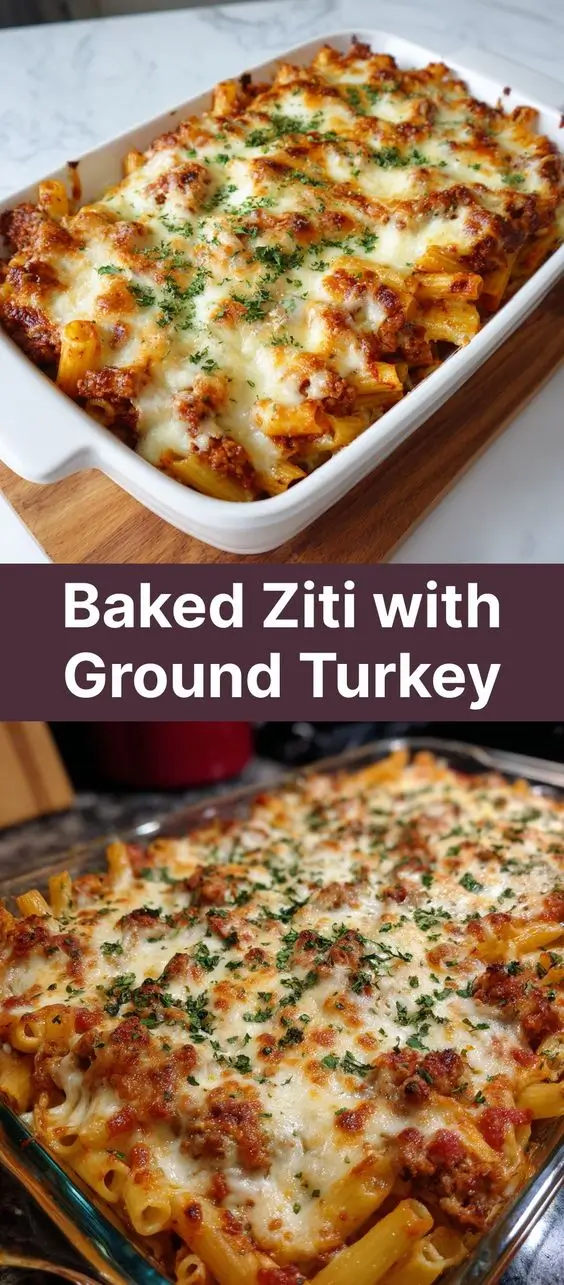 Baked Ziti with Ground Turkey