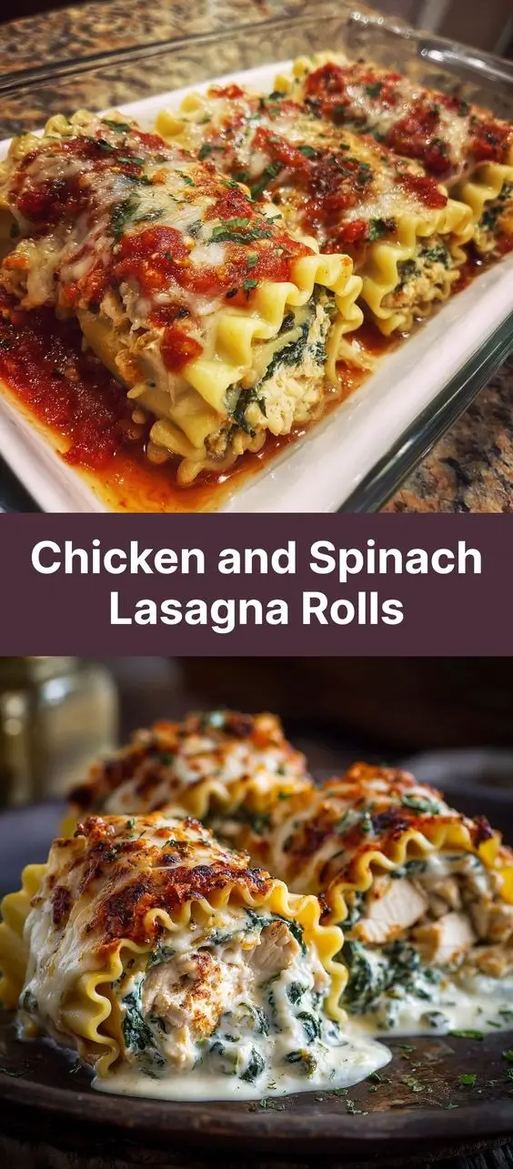 Chicken and Spinach Lasagna Rolls