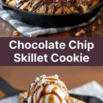 Chocolate Chip Skillet Cookie
