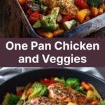 One Pan Chicken and Veggies